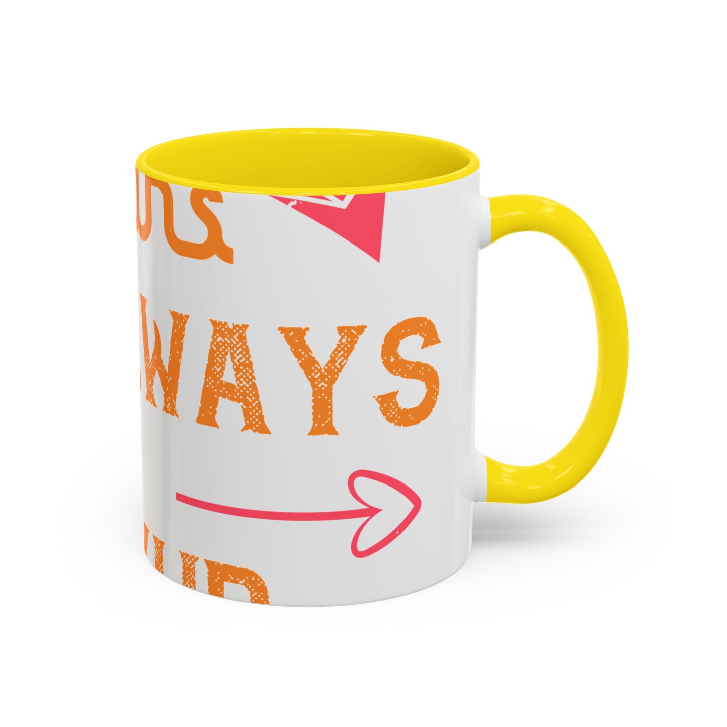Being sisters means you always have backup 4 design (2) — Accent Mug 11/15oz