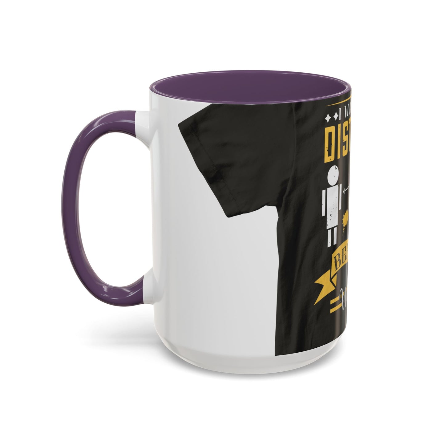I was social distancing before it was coo — Accent Mug 11/15oz