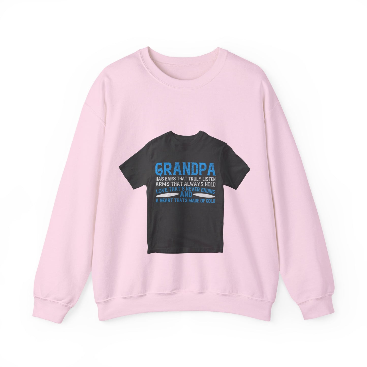 Grandpa has ears that truly listen arms that always hold-02 — Unisex Heavy Blend Crewneck (G18000)