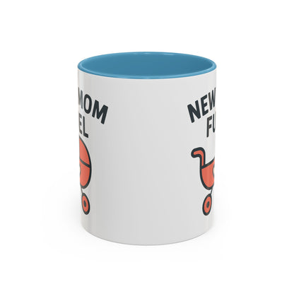 New Mom Fuel Coffee Mug - Cute Mom Gift, Ceramic Coffee Cup, Mommy Essentials, Baby Shower Gift, Parent Life Mug