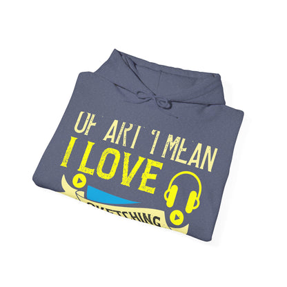 I love all kinds of art. I mean, I love sketching and acting and music-01 — Unisex Heavy Blend Hoodie (G18500)