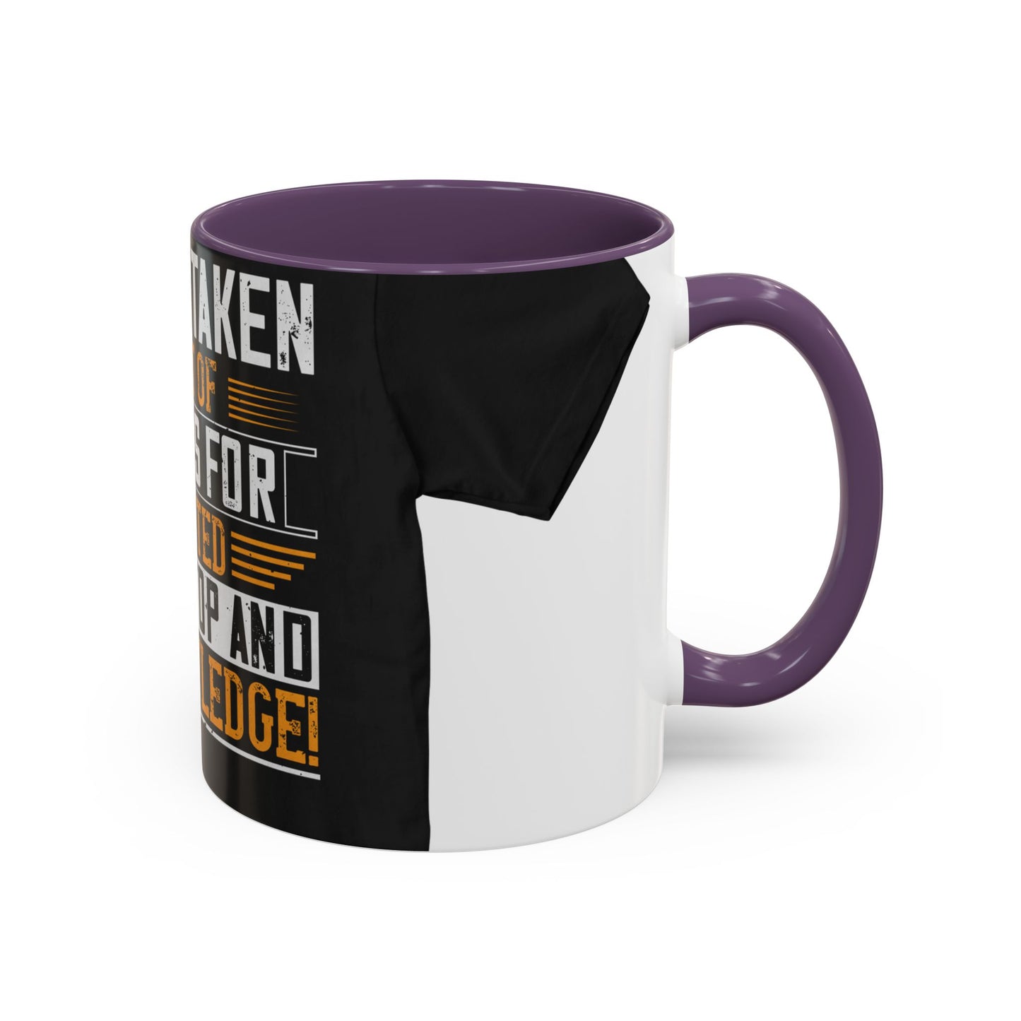 WeΓÇÖve taken a lot of things for granted. LetΓÇÖs stop and acknowledge — Accent Mug 11/15oz