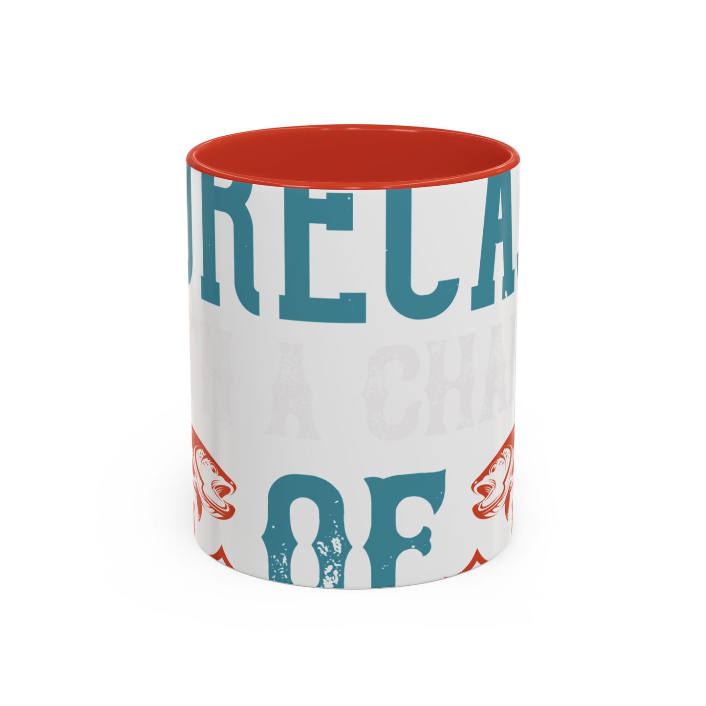 WEEKEND FORECAST WITH A CHANGE OF FISHING-01 — Accent Mug 11/15oz