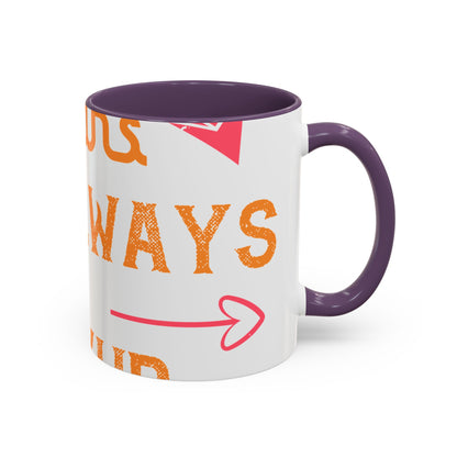 Being sisters means you always have backup 4 design (2) — Accent Mug 11/15oz