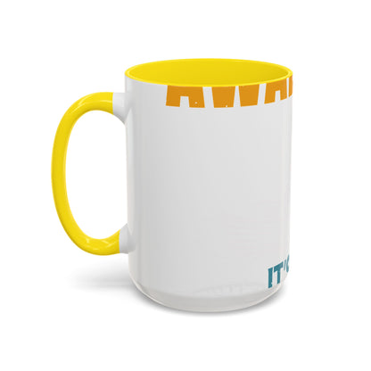 as long as she awallows itΓÇÖs all good-01 — Accent Mug 11/15oz