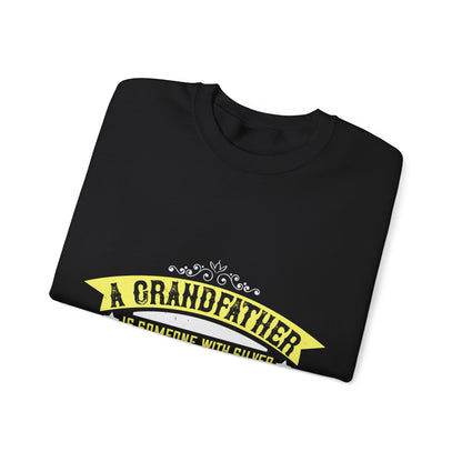 A grandfather is someone with silver-01 — Unisex Heavy Blend Crewneck (G18000)