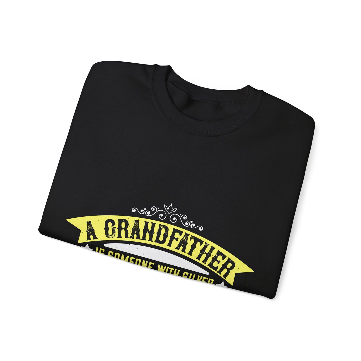 A grandfather is someone with silver-01 — Unisex Heavy Blend Crewneck (G18000)
