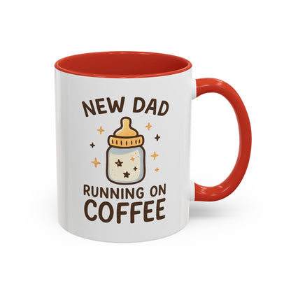 New Dad Coffee Mug | Funny Gift for New Parents | Baby Shower, Birthday, Dad's Day | 11oz & 15oz