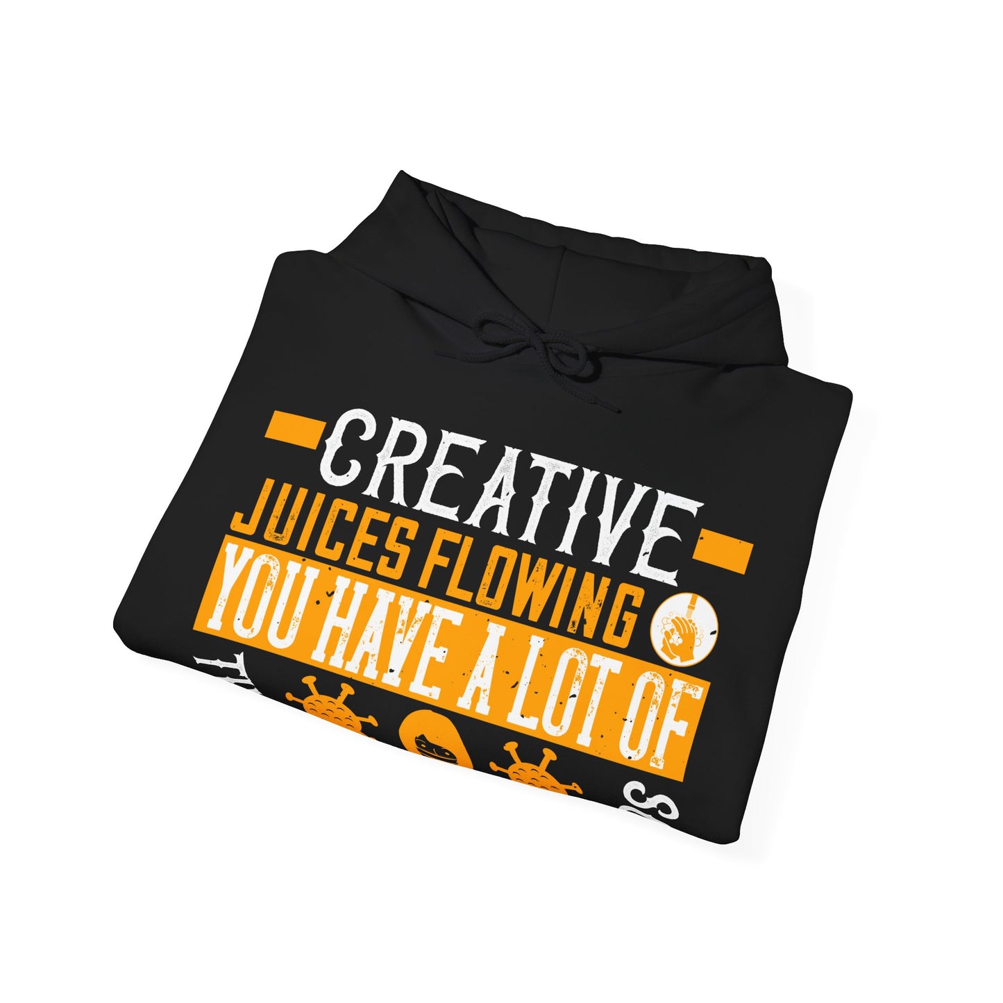 Keep those creative juices flowing. You have a lot of time on your hands!-01 — Unisex Heavy Blend Hoodie (G18500)