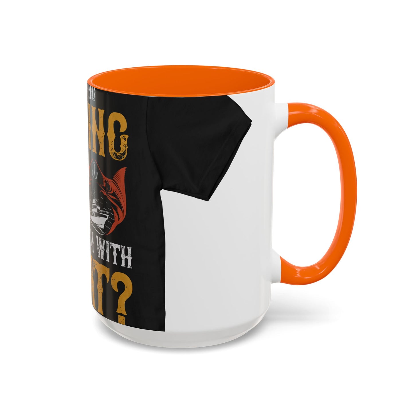 IΓÇÖM GOING FISHING — Accent Mug 11/15oz