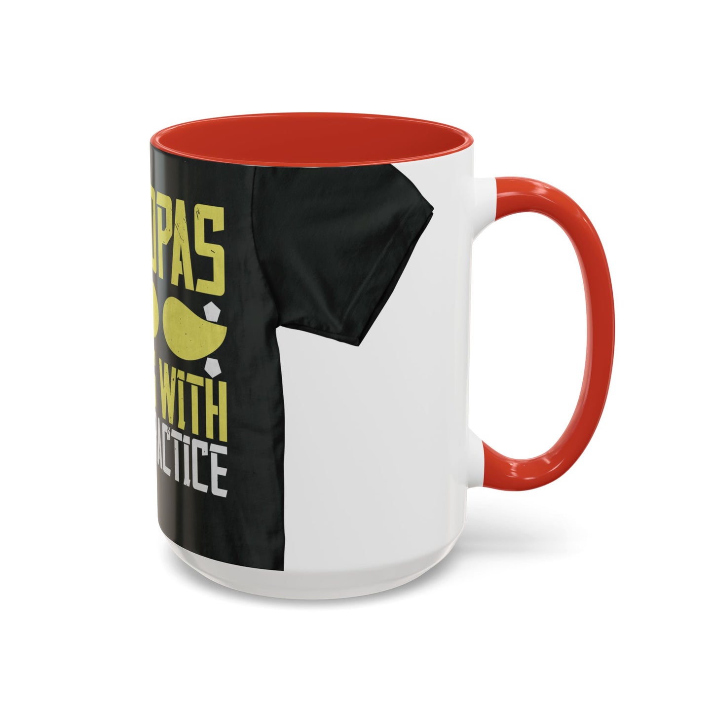 Grandpas are daddies with extra practice-2 — Accent Mug 11/15oz