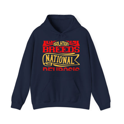 National isolation breeds national neurosis-01 — Unisex Heavy Blend Hoodie (G18500)