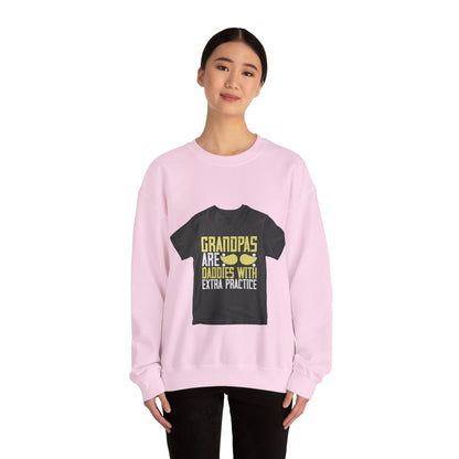 Grandpas are daddies with extra practice-2 — Unisex Heavy Blend Crewneck (G18000)