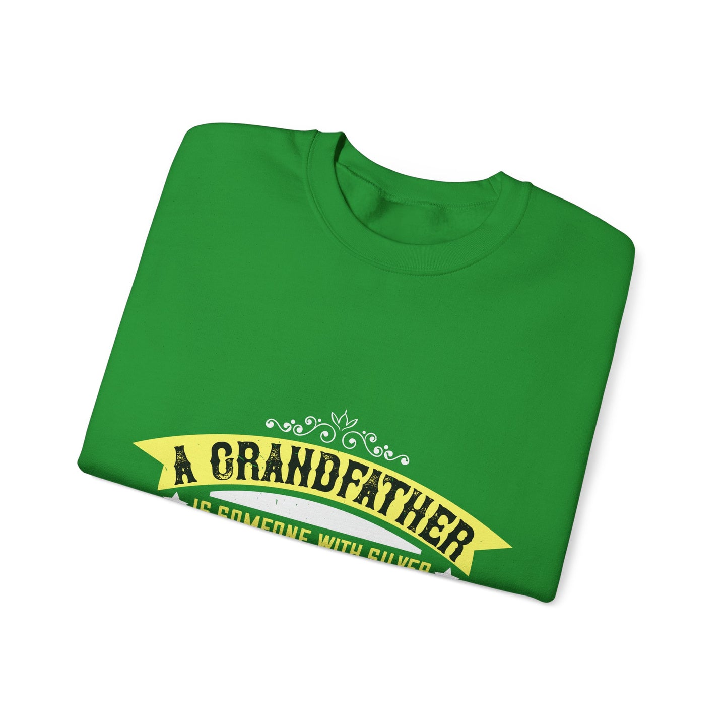 A grandfather is someone with silver-01 — Unisex Heavy Blend Crewneck (G18000)