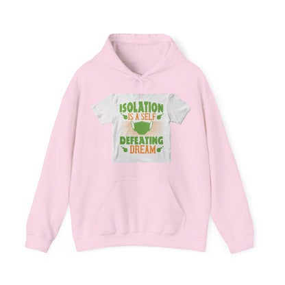 Isolation is a self-defeating dream — Unisex Heavy Blend Hoodie (G18500)