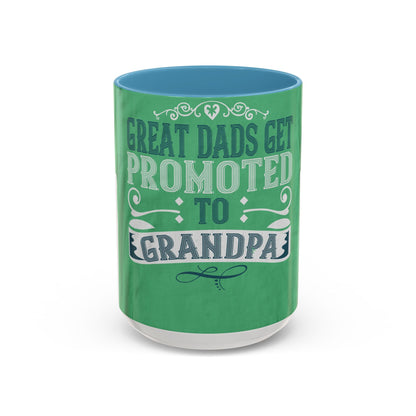 Great dads get promoted to grandpa-02 — Accent Mug 11/15oz