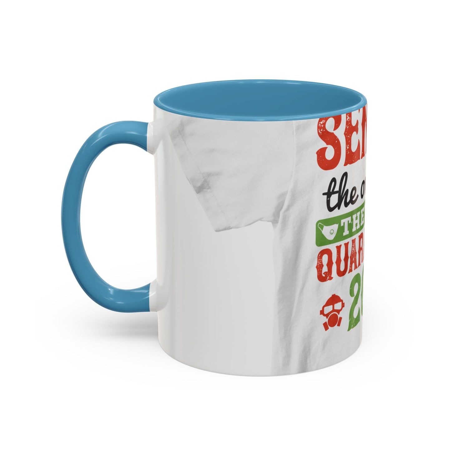 seniors the one where they were quarantined 2020 — Accent Mug 11/15oz