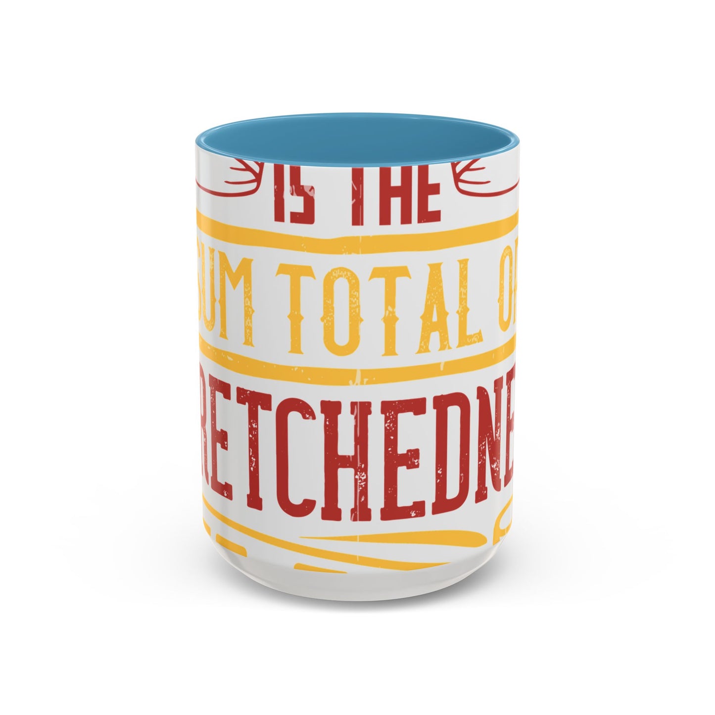 Isolation is the sum total of wretchedness to a man-01 — Accent Mug 11/15oz