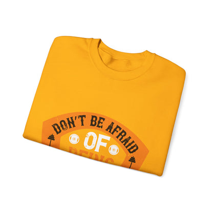 DonΓÇÖt be afraid of being a beginner-01 — Unisex Heavy Blend Crewneck (G18000)