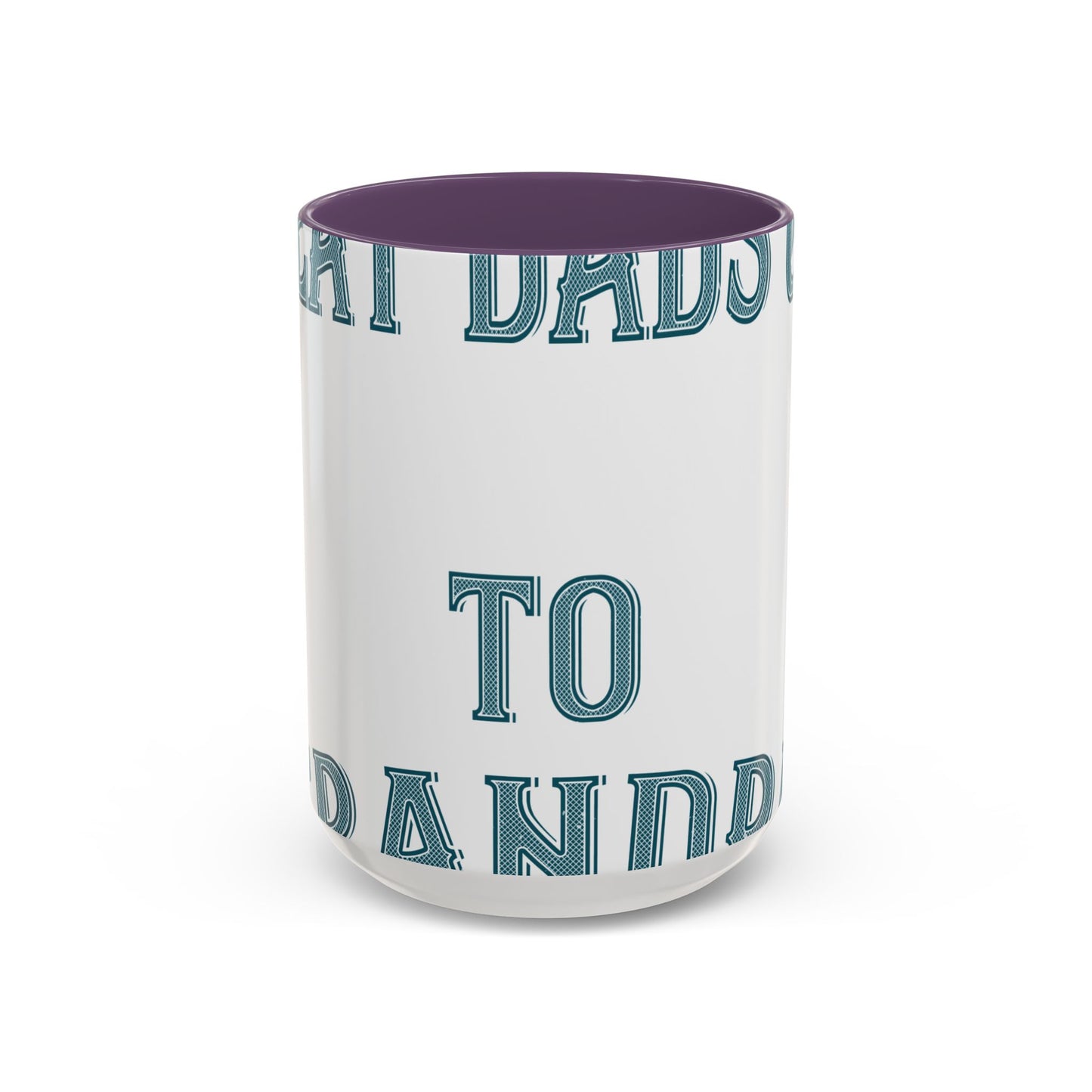 Great dads get promoted to grandpa-2 — Accent Mug 11/15oz