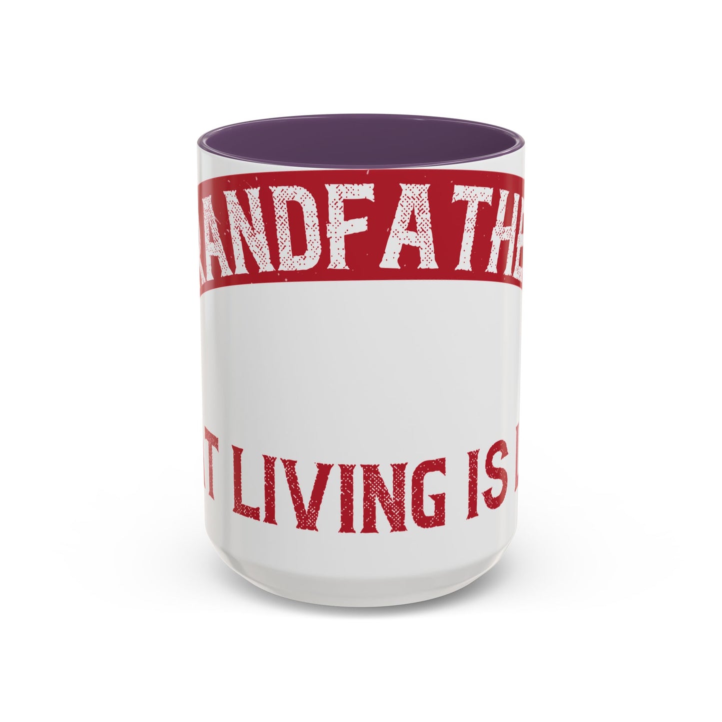 My grandfather always said that living is like licking honey off a thorn-01 — Accent Mug 11/15oz