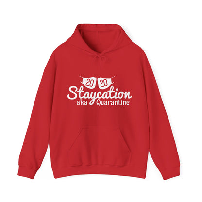 2020 staycation aka quarantine-01 — Unisex Heavy Blend Hoodie (G18500)