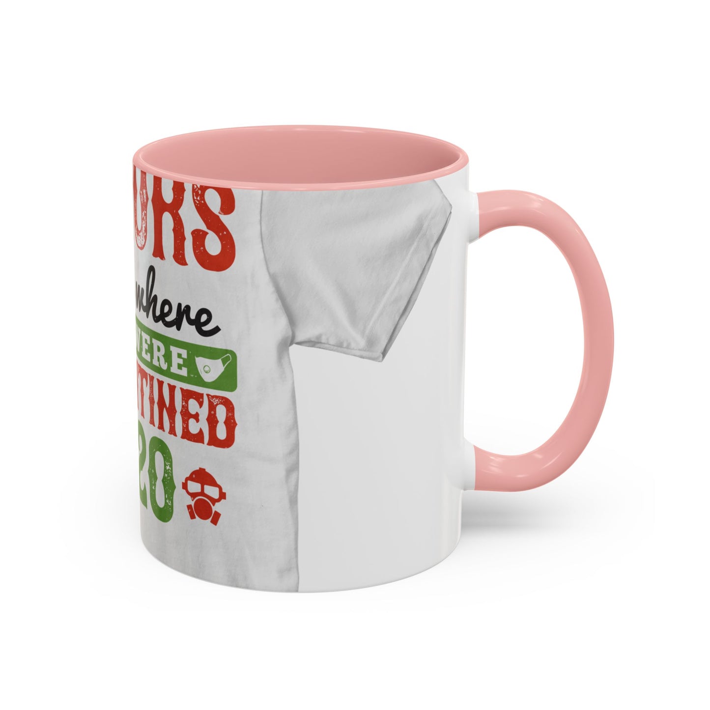 seniors the one where they were quarantined 2020 — Accent Mug 11/15oz
