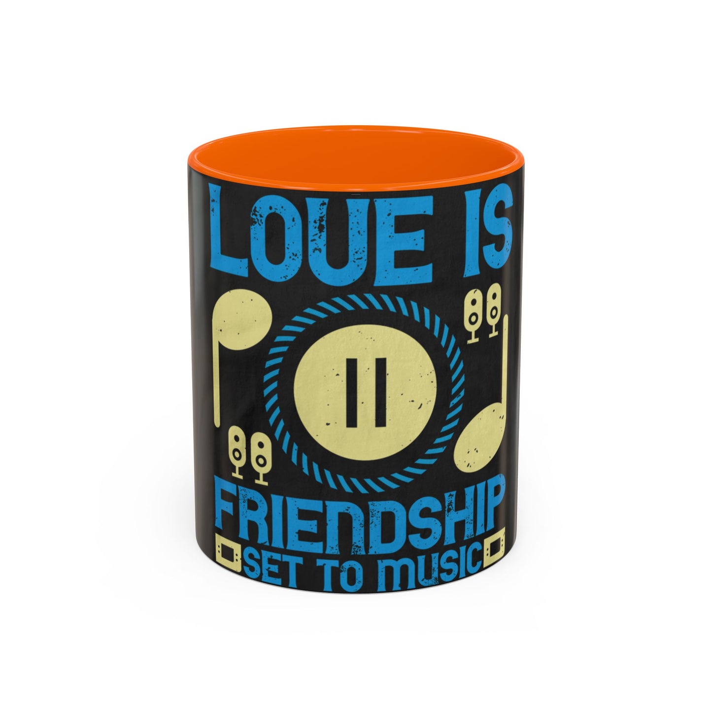 Love is friendship set to music — Accent Mug 11/15oz