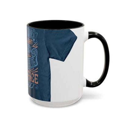 The politicians were talking themselves red, white and blue in the face — Accent Mug 11/15oz