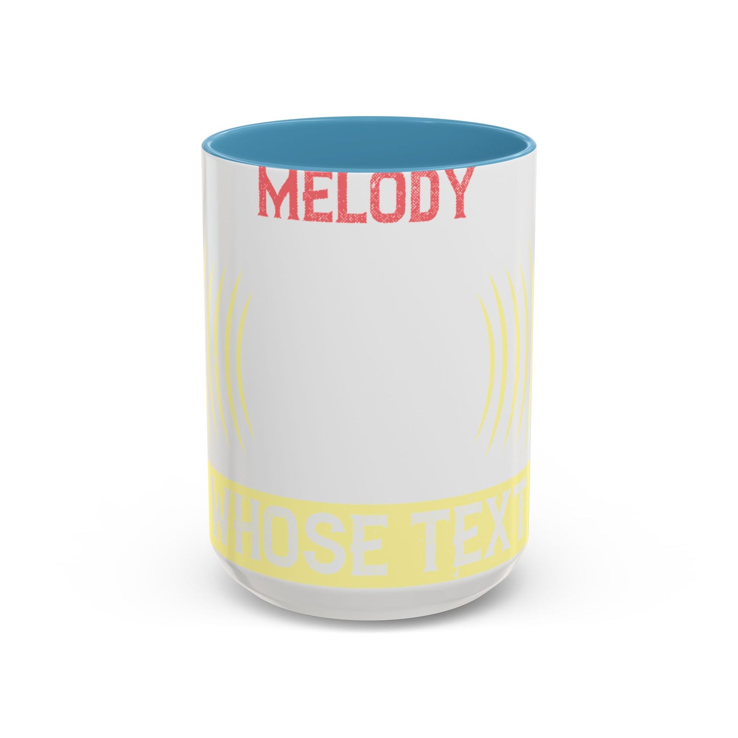 Music is the melody whose text is the world-01 — Accent Mug 11/15oz