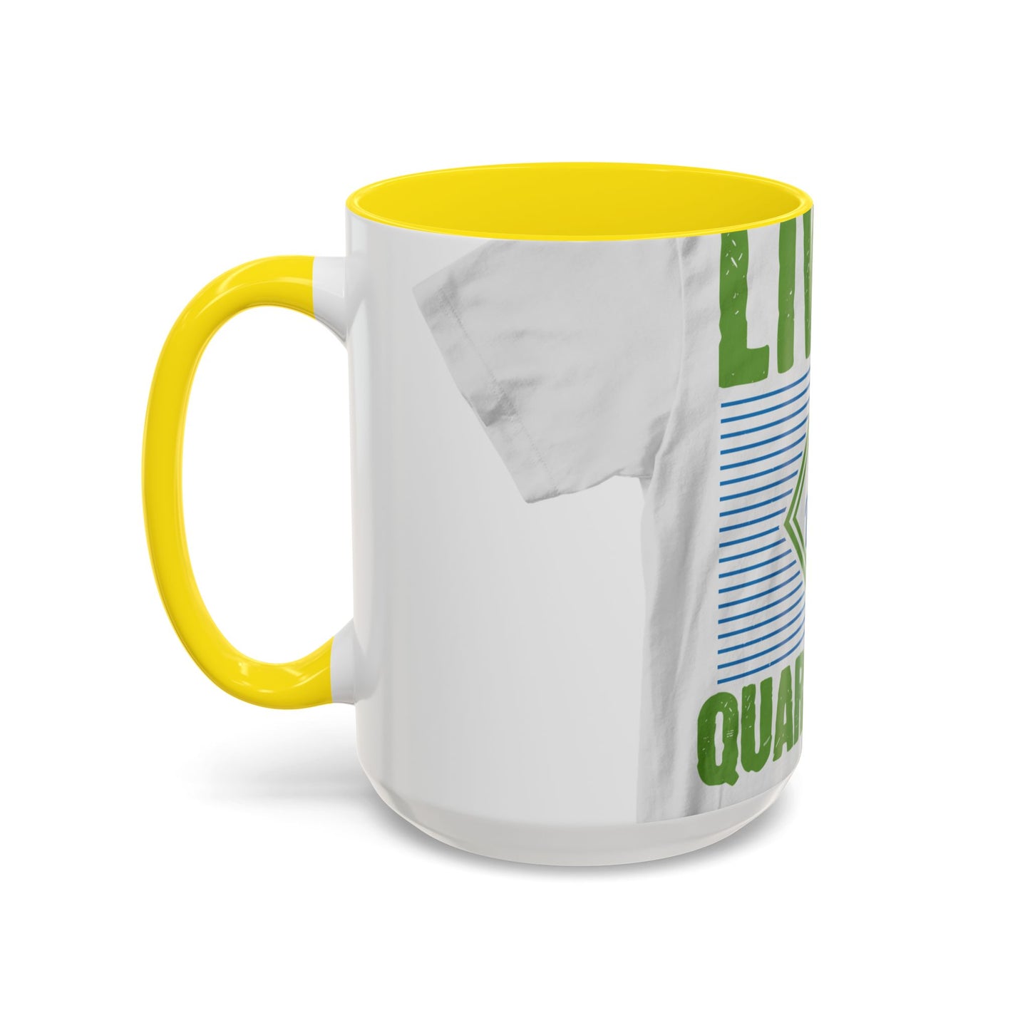 living my best quarantine — Accent Mug 11/15oz