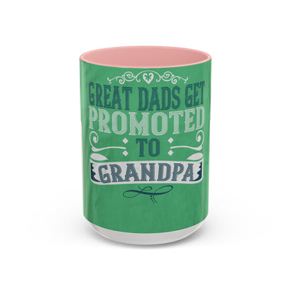 Great dads get promoted to grandpa-02 — Accent Mug 11/15oz