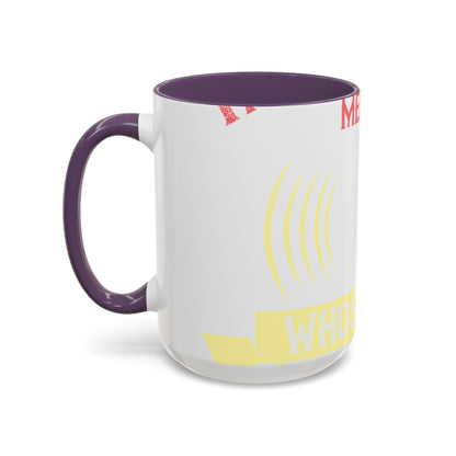 Music is the melody whose text is the world-01 — Accent Mug 11/15oz