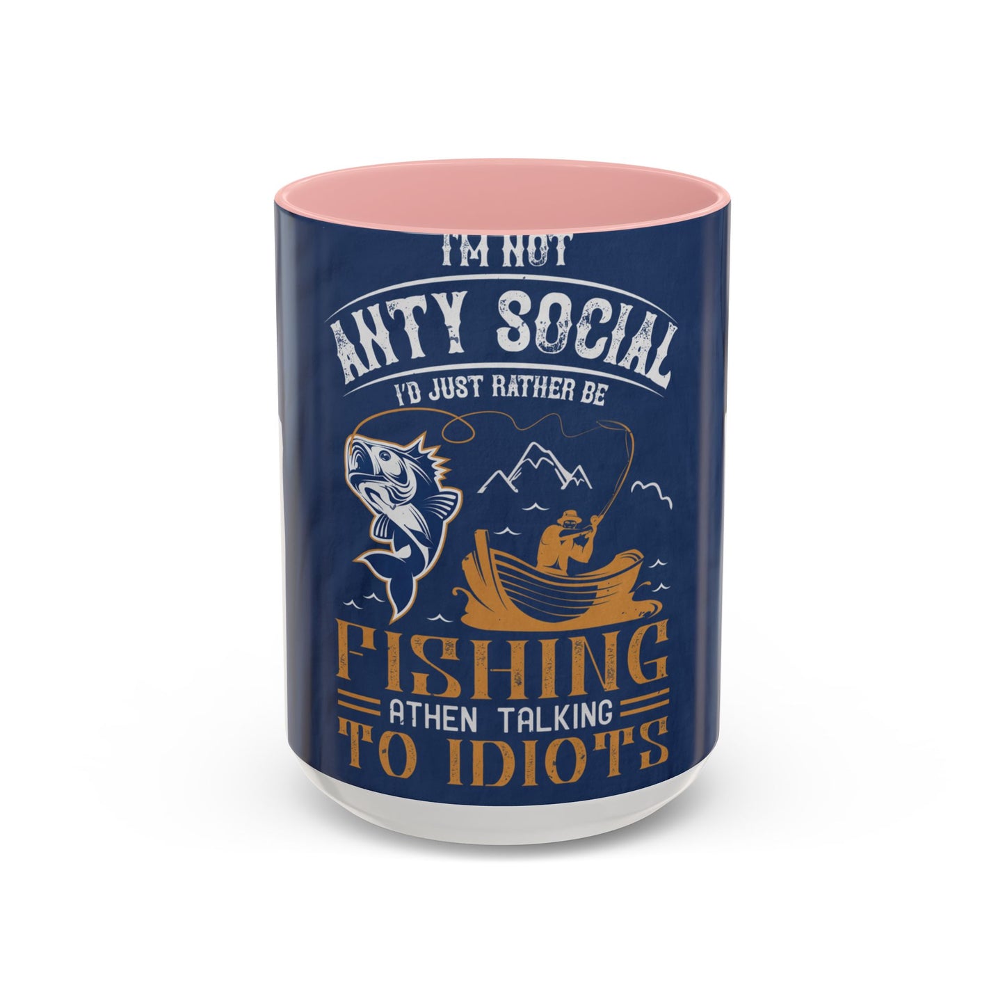 im not ANTY SOCIAL — Accent Mug 11/15oz