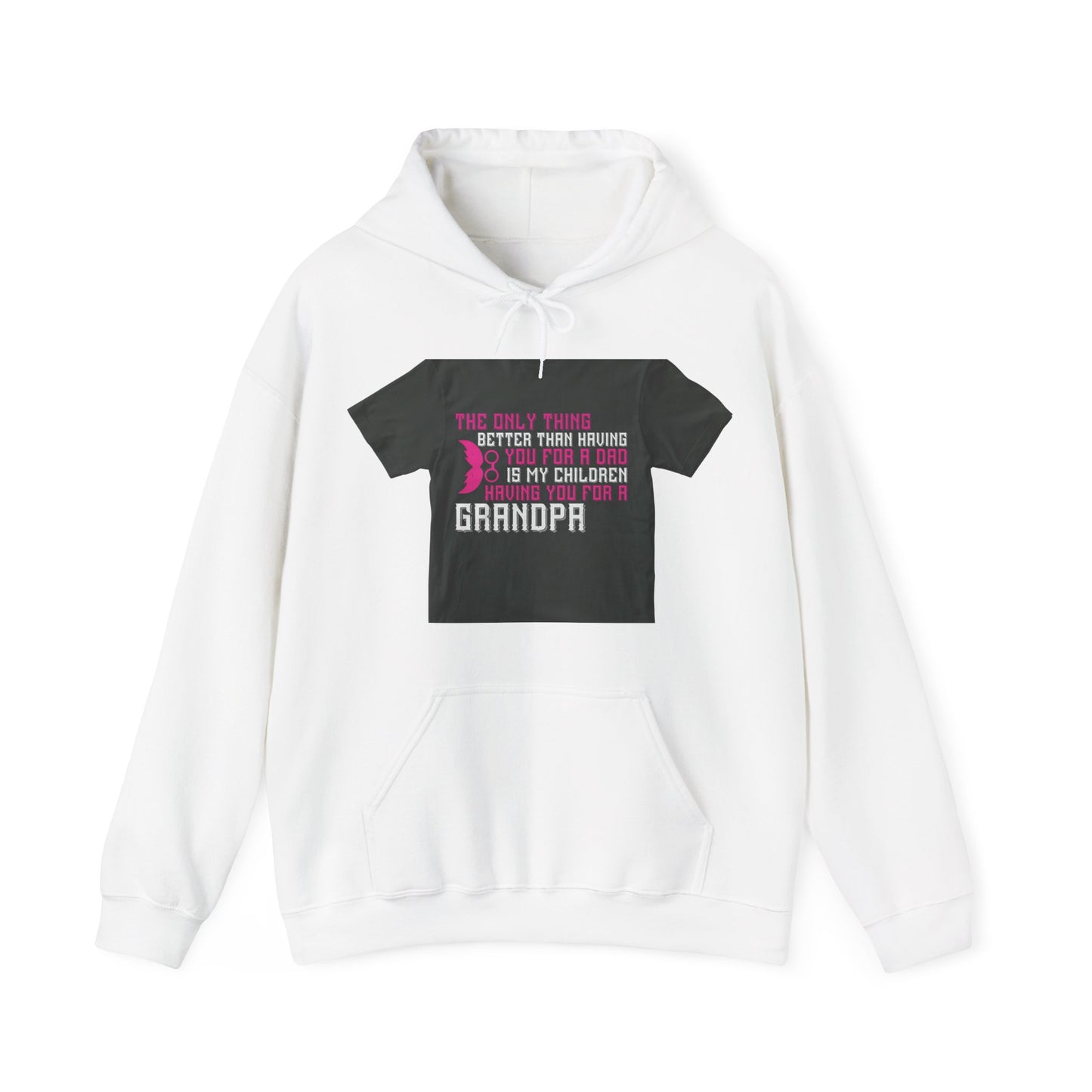 The only thing better than having you for a dad-02 — Unisex Heavy Blend Hoodie (G18500)