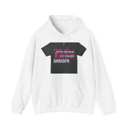 The only thing better than having you for a dad-02 — Unisex Heavy Blend Hoodie (G18500)