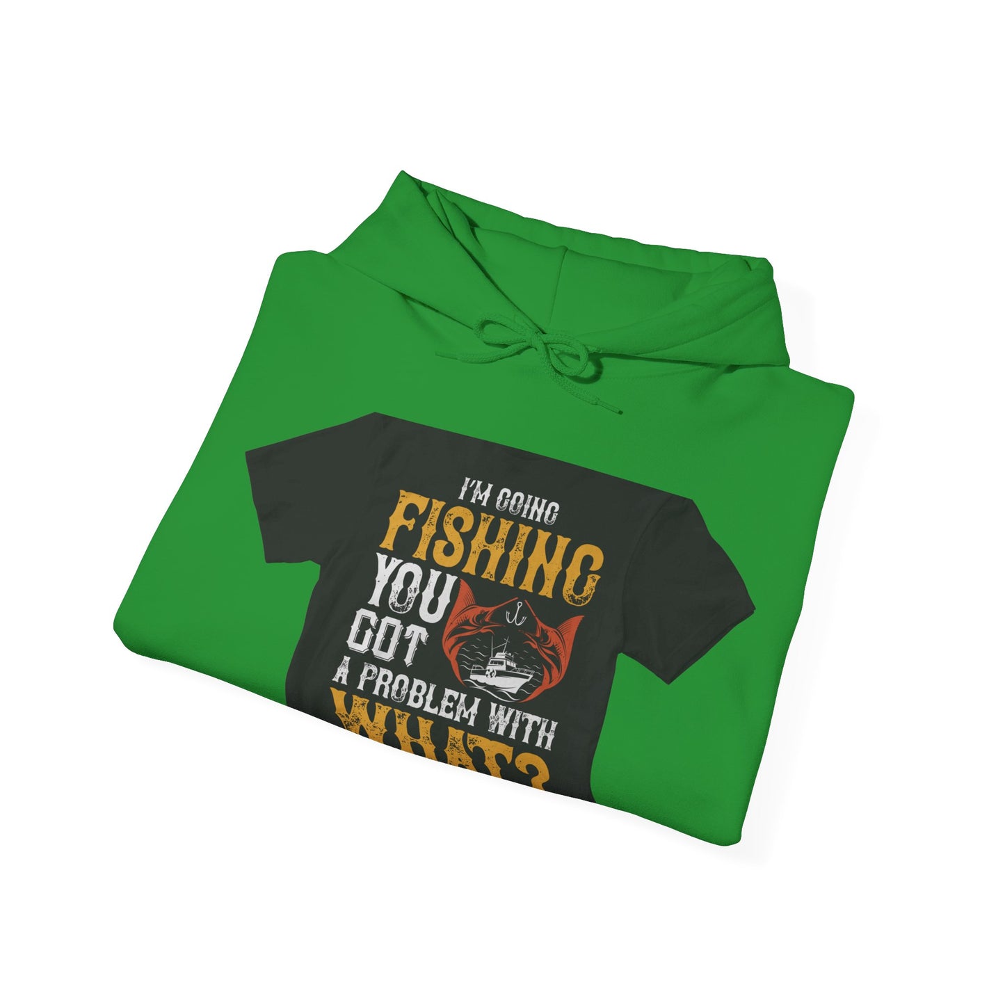 IΓÇÖM GOING FISHING — Unisex Heavy Blend Hoodie (G18500)