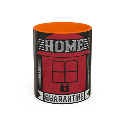 home quarantine — Accent Mug 11/15oz