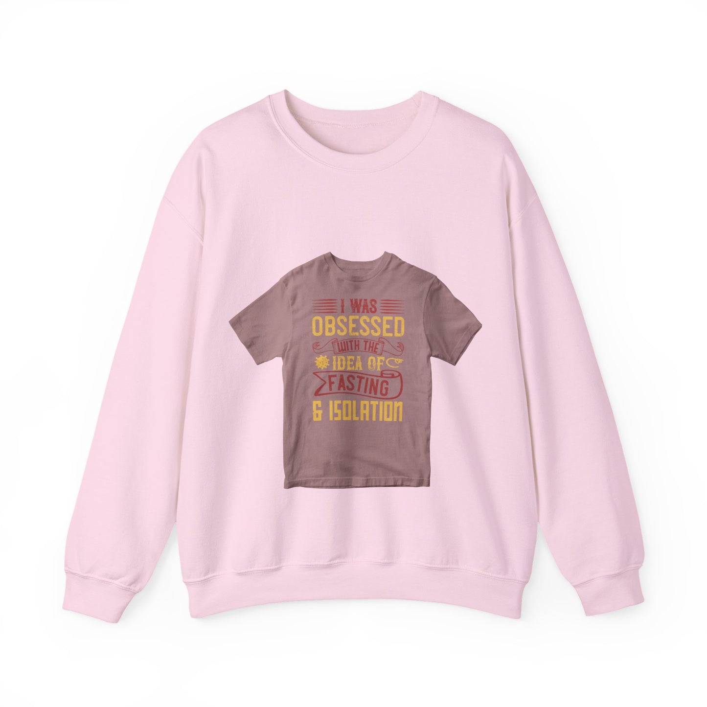 I was obsessed with the idea of fasting and isolation — Unisex Heavy Blend Crewneck (G18000)