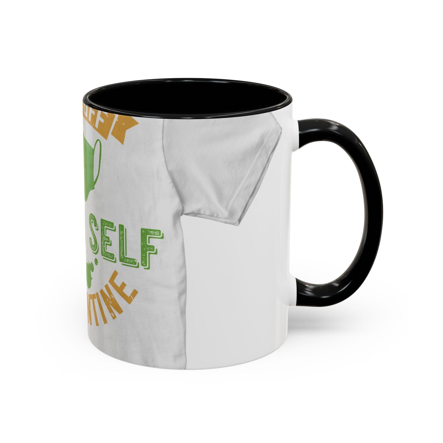 back off i'm on self quarantine — Accent Mug 11/15oz