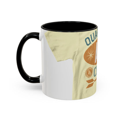 quarantine and chill1 — Accent Mug 11/15oz