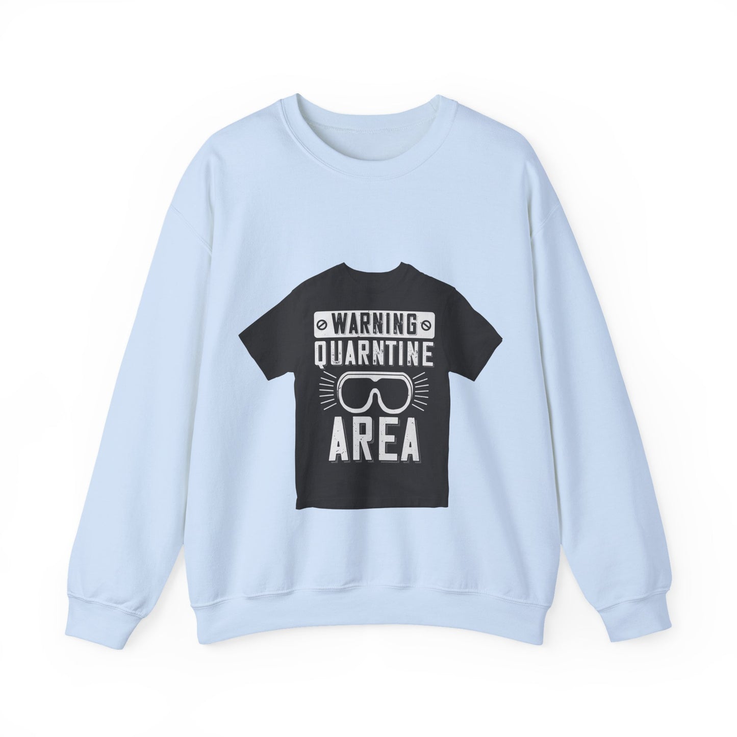 warning quarantine area — Unisex Heavy Blend Crewneck (G18000)