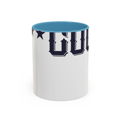 Sometimes itΓÇÖs not how good you are, but how bad you want it-01 — Accent Mug 11/15oz