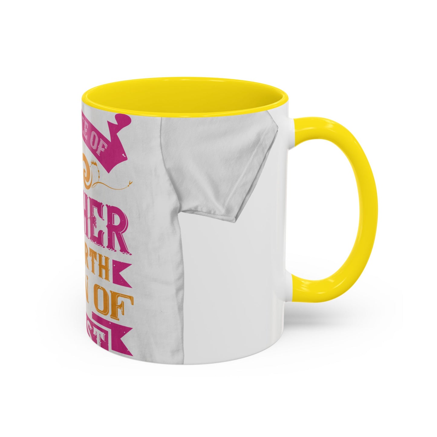 An ounce of mother is worth a ton of priest — Accent Mug 11/15oz