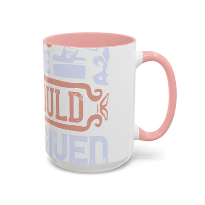 If God wanted us to vote, he would have given us candidates-01 — Accent Mug 11/15oz