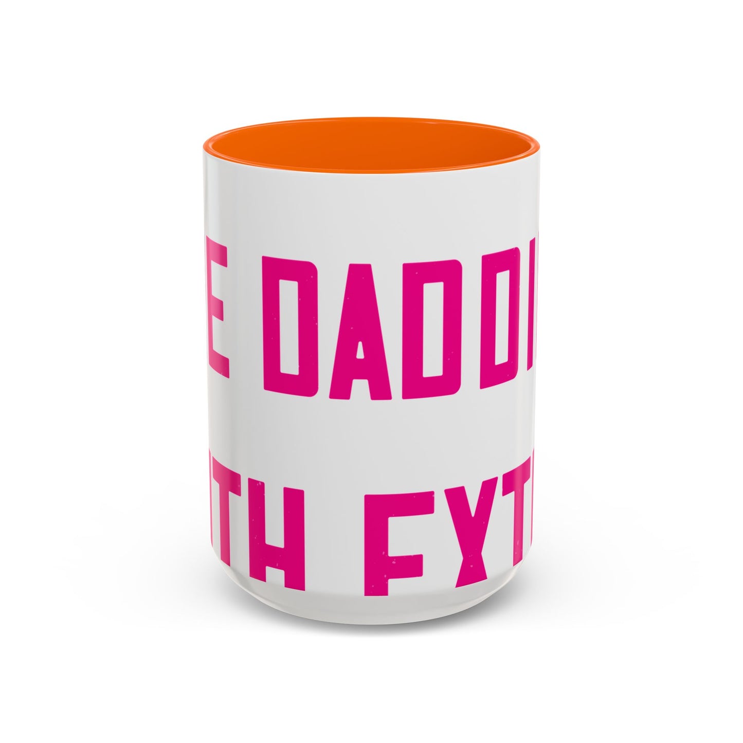 Grandpas are daddies with extra practice-01 — Accent Mug 11/15oz