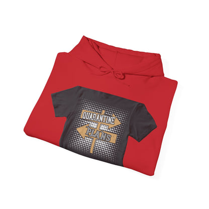 quarantine plans — Unisex Heavy Blend Hoodie (G18500)