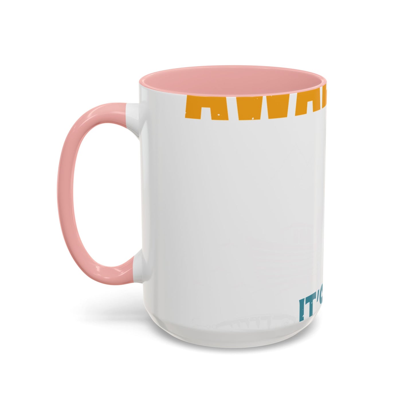 as long as she awallows itΓÇÖs all good-01 — Accent Mug 11/15oz