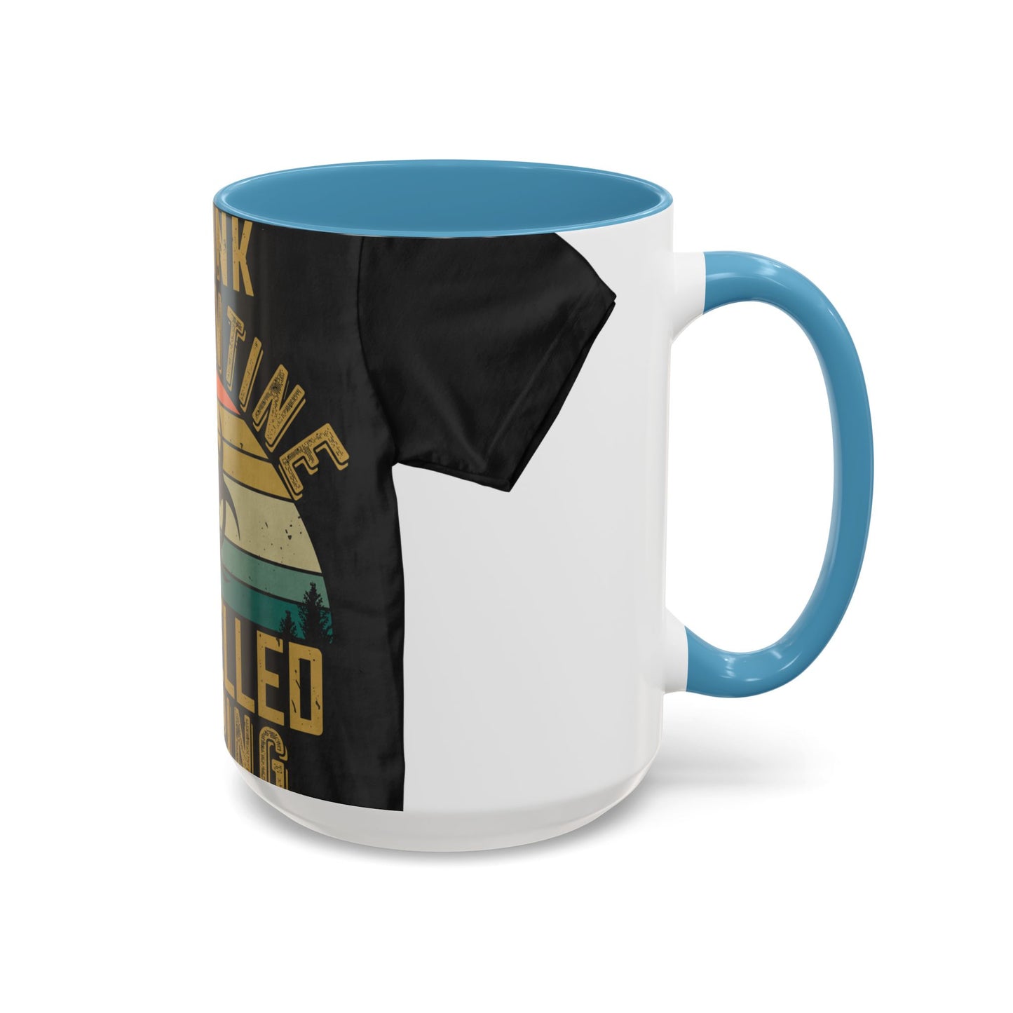 i think quarantine is spelled camping — Accent Mug 11/15oz