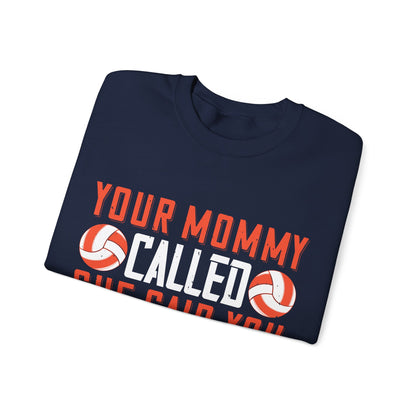 Your mommy called. She said you left your game at home-01 — Unisex Heavy Blend Crewneck (G18000)